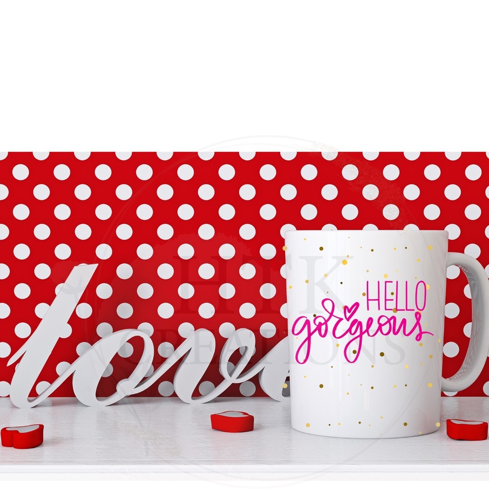 Hello Gorgeous Mug